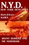 [N.Y.D. - New York Detectives 01] • Bount Reiniger und die Mordserie